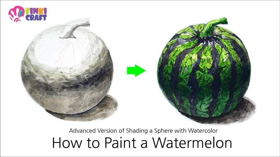 How to Paint a Watermelon - Advanced Version of Shading a Sphere with ...